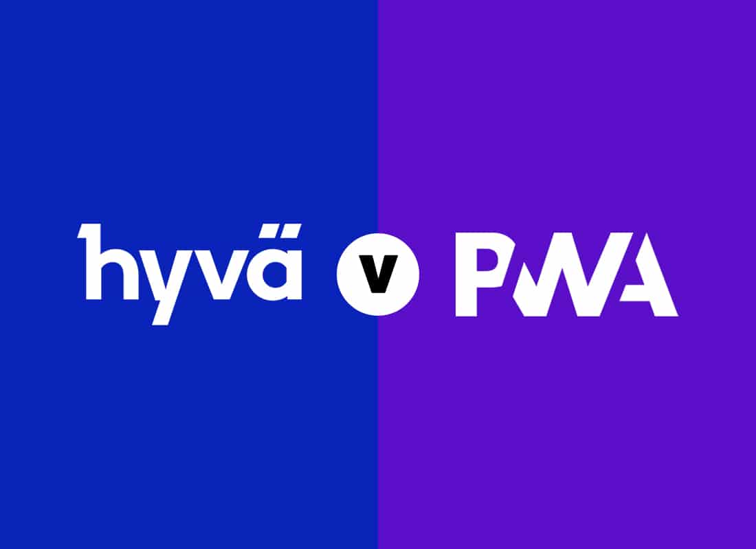Hyvä vs PWA
